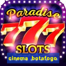 cinema botafogo praia shopping